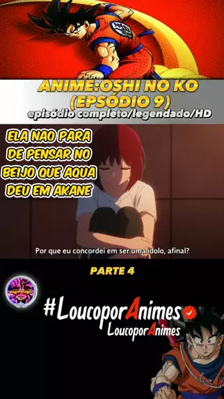 oshi no ko - ep 9 - (hd) legendado