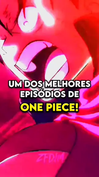 melhores episodios de one piece