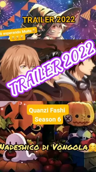 Quanzhi Fashi 6ª Temporada ANUNCIADA 