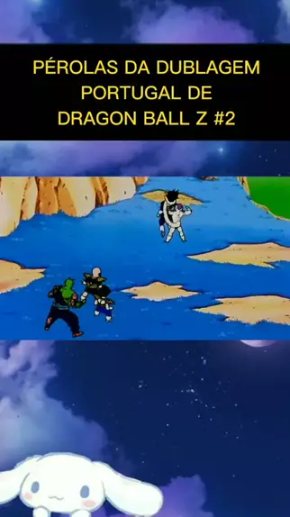 Dublagem portuguesa em Dragon Ball Z