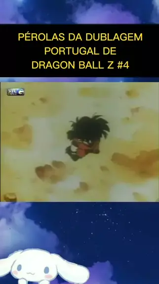 dragon ball z dublagem de portugal