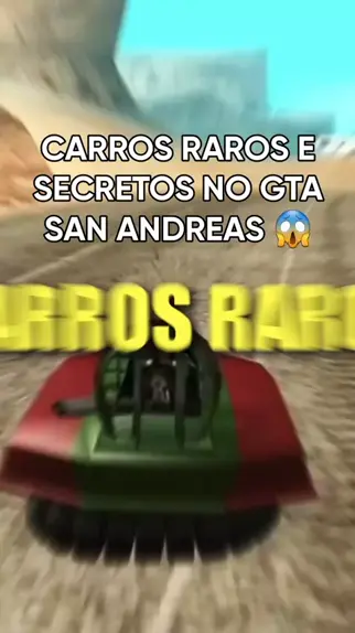 CARROS RAROS DO GTA SAN ANDREAS !!! #MeuBlog