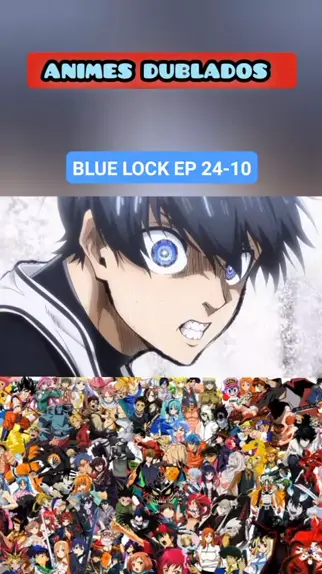 blue lock ep 24 legendado