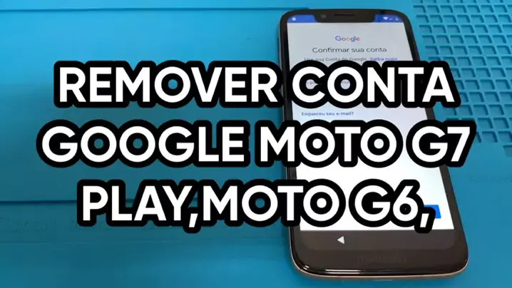 Remover Conta Google Moto G4 Play 
