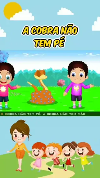 A cobra não tem pé - 30 Minutos de Música Infantil - Canções Populares 