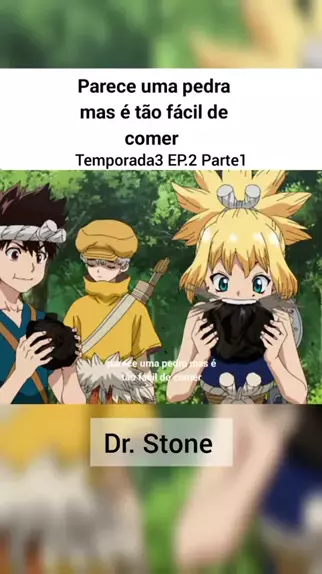 dr.stone 3 temporada dublado