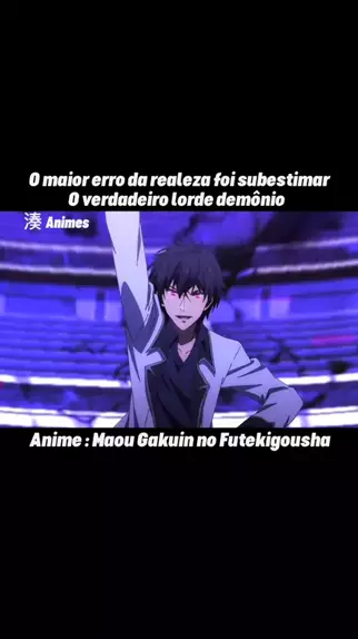 anime:Maou Gakuin no Futekigousha dublado todos