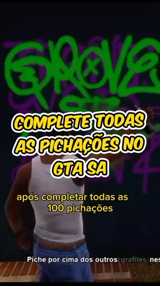 GTA San Andreas - Cadê o Game - Pixações