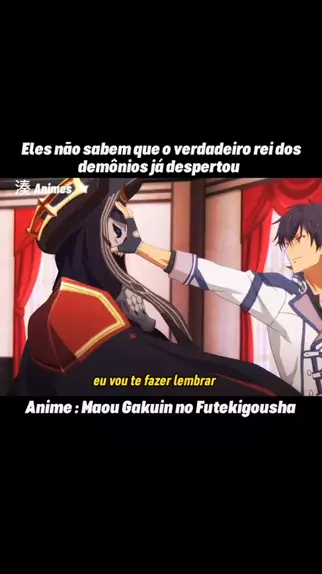 anime:Maou Gakuin no Futekigousha dublado todos