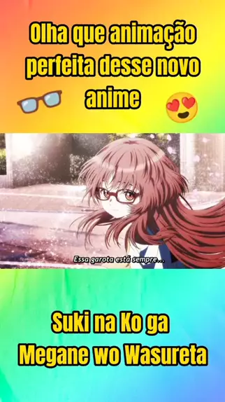 Suki na Ko ga Megane wo Wasureta EP.02 #sukinakogameganewowasureta #an