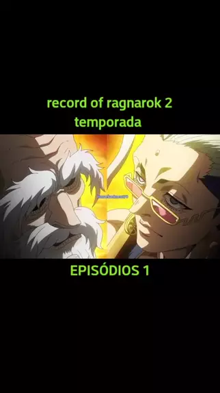 record of ragnarok temporada 2 capitulo 1