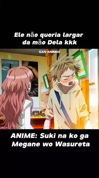 Suki na Ko ga Megane wo Wasureta EP.09 #sukinakogameganewowasureta #an