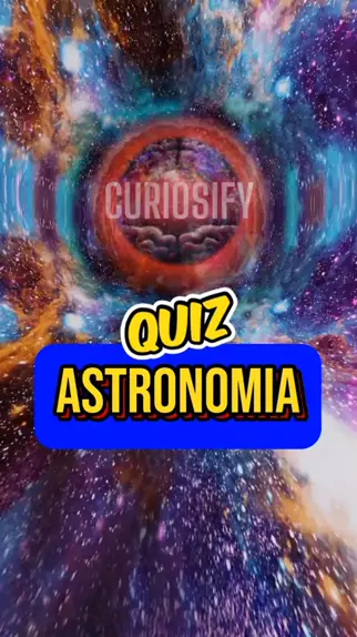 Quiz de astronomia com perguntas e respostas #quiz #astronomia