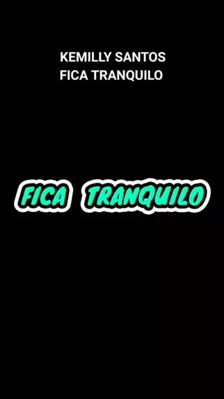 Kemilly Santos - Fica Tranquilo - (Lyric Vídeo) 