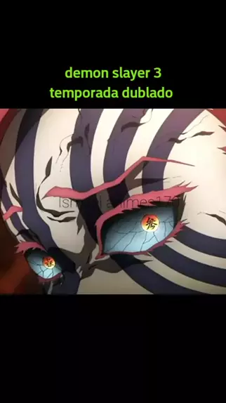 FINALMENTE SAIU DUBLADO DEMON SLAYER 3ª TEMPORADA