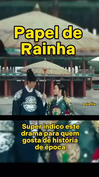 Papel de rainha disponível na Netflix dinastiajoseon kdrama dorama