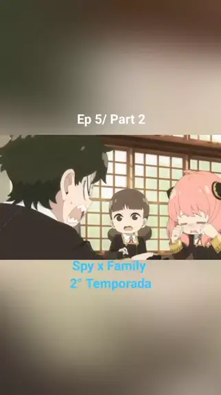 spy x family dublado 2 temporada ep 3