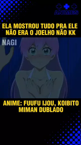 anime fuufu ijou dublado completo e dublado