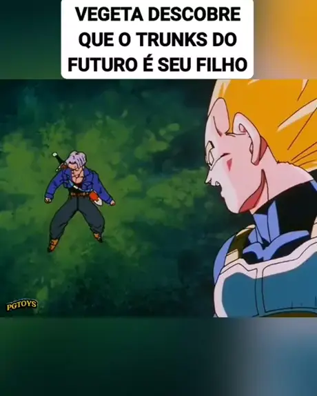 trunks revela que e filho de vegeta