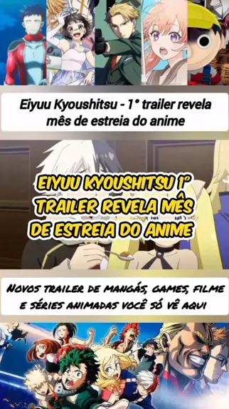 Eiyuu Kyoushitsu - 1º Trailer revela mês de estreia do anime