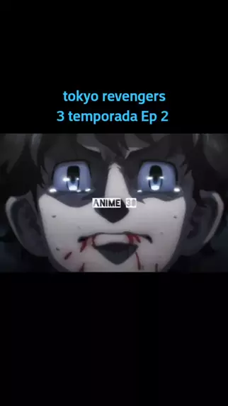 Tokyo Revengers: episódio 2 da 3ª temporada já disponível - MeUGamer