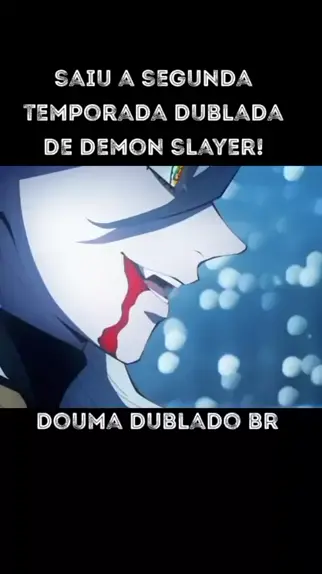 demon slayer 3 temporada 2 episódio parte 6 dublado #kimetsunoyaiba