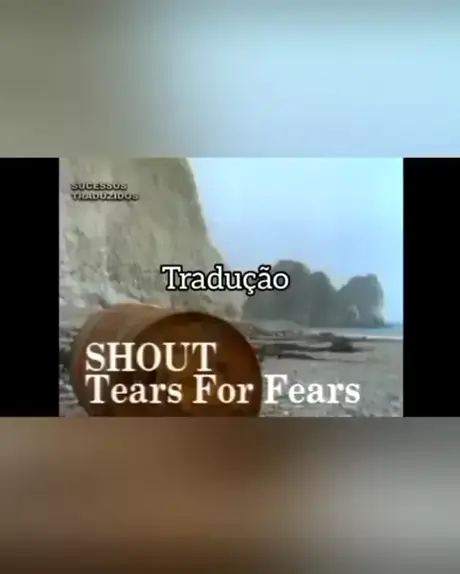 Tears For Fears - Shout [Tradução PT/BR] in 2023