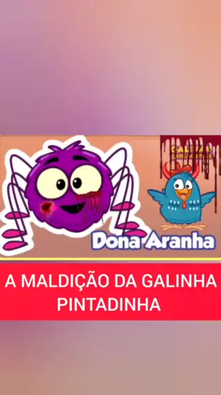 galinhapintadinha A MALDIÇÃO DA GALINHA PINTADINHA #maldição #adonaar