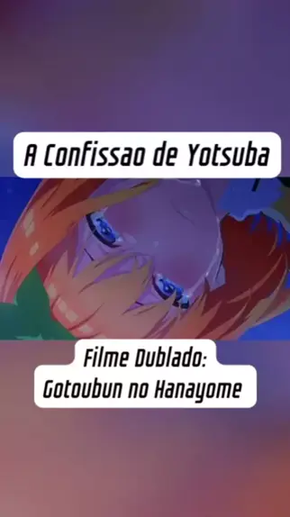 O Filme de Gotoubun no Hanayome Vazou na Internet