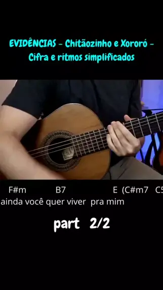 EVIDÊNCIAS – Chitãozinho e Xororó – Cifra e ritmos simplificados