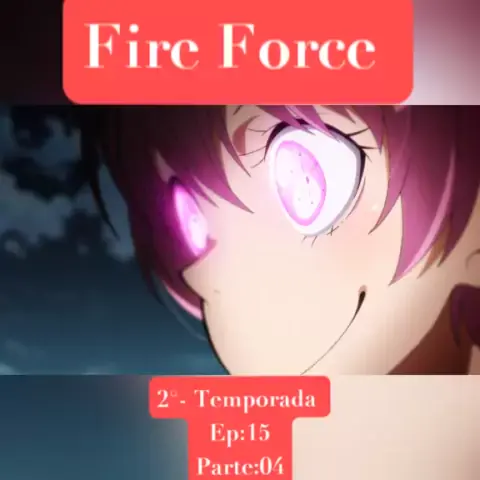 fire force 2 temporada anitube