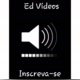Ed  vídeos