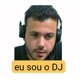 Eu sou o dj