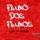 FluxodosFluxosOficial