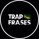 trapbrfrases