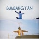 BollyBANGTAN