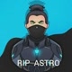 RIPㅤASTROᴺᵗʲ