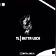 [EDM]TL BETTA LUCH
