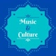 Music & Cuture 🎶🎵