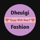 Dheulgi Fashion
