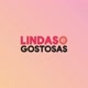 Lindas&Gostosas