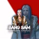 Bang•Sam