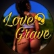 👑 LOVE•GRAVE 🇧🇷