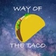 WayOfTheTaco