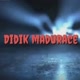 Didik Madurace