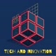 Tech and Innovation