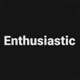 enthusiastic