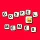 Gospel Memes