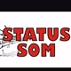 STATUS SOM  🇧🇷