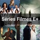 Series Filmes E+🎬